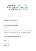 SHADOW HEALTH - TINA JONES&NewLine;HEALTH HISTORY ASSESSMENT&NewLine;QUESTIONS AND ANSWERS