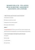 SHADOW HEALTH - TINA JONES&NewLine;HEALTH HISTORY ASSESSMENT&NewLine;QUESTIONS AND ANSWERS
