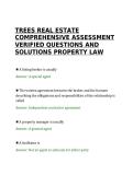 TREES REAL ESTATE&NewLine;COMPREHENSIVE ASSESSMENT&NewLine;VERIFIED QUESTIONS AND&NewLine;SOLUTIONS PROPERTY LAW
