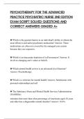 PSYCHOTHERAPY FOR THE ADVANCED&NewLine;PRACTICE PSYCHIATRIC NURSE 2ND EDITION&NewLine;EXAM SCRIPT SOLVED QUESTIONS AND&NewLine;CORRECT ANSWERS GRADED A&plus;