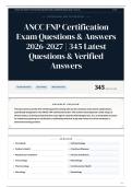 ANCC FNP Certification Exam Questions & Answers 2026&sol;2027 345 Latest Questions & Verified Answers
