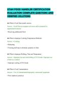 UTAH FOOD HANDLER CERTIFICATION&NewLine;EVALUATION COMPLETE QUESTIONS AND&NewLine;VERIFIED SOLUTIONS&NewLine;