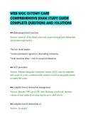 WEB WOC OSTOMY CARE&NewLine;COMPREHENSIVE EXAM STUDY GUIDE&NewLine;COMPLETE QUESTIONS AND SOLUTIONS&NewLine;