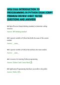 WGU D335 INTRODUCTION TO&NewLine;PROGRAMMING IN PYTHON EXAM SCRIPT&NewLine;PREMIUM REVIEW SHEET TESTED&NewLine;QUESTIONS AND ANSWERS&NewLine;