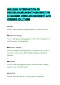 WGU D335 INTRODUCTION TO&NewLine;PROGRAMMING IN PYTHON OBJECTIVE&NewLine;ASSESSMENT COMPLETE QUESTIONS AND&NewLine;VERIFIED SOLUTIONS&NewLine;