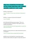 WGU D570 COGNITIVE PSYCHOLOGY&NewLine;ACTUAL EXAM QUESTIONS AND CORRECT&NewLine;ANSWERS COMPLETE STUDY GUIDE