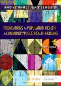 "Test Bank for Foundations for Population Health in Community&sol;Public Health Nursing 6th Edition by Marcia Stanhope &vert; Chapter-Wise Questions & Answers"