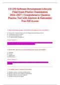 CS 250 Software Development Lifecycle &NewLine;Final Exam Practice Examination &NewLine;2026&ndash;2027 &vert; Comprehensive Question &NewLine;Practice Test with Answers & Rationales&vert; &NewLine;Free Pdf Access