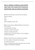 NR 511 WEEK 6 CLINICAL CASE STUDY&NewLine;PART ONE TEST BANK WITH VERIFIED&NewLine;QUESTIONS AND ACCURATE ANSWERS