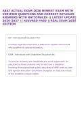 ABAT ACTUAL EXAM 2026 NEWEST EXAM WITH &NewLine;VERIFIED QUESTIONS AND CORRECT DETAILED &NewLine;ANSWERS WITH RATIONALES &vert;&vert; LATEST UPDATE &NewLine;2026-2027 &vert;&vert; ASSURED PASS &vert;&vert;REAL EXAM 2026 &NewLine;EDITION