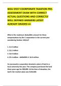 WGU D557 COORPORATE TAXATION PRE&NewLine;ASSESSMENT EXAM WITH CORRECT &NewLine;ACTUAL QUESTIONS AND CORRECTLY &NewLine;WELL DEFINED ANSWERS LATEST &NewLine;ALREADY GRADED A&plus; 