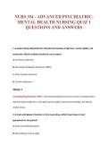 NURS 354 - ADVANCED PSYCHIATRIC-&NewLine;MENTAL HEALTH NURSING QUIZ 1&NewLine;QUESTIONS AND ANSWERS