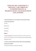 NURS-FPX 4015 ASSESSMENT 2&colon;&NewLine;HOLISTIC CARE THROUGH&NewLine;PATHOPHYSIOLOGY &&NewLine;PHARMACOLOGY&period; EXAM QUESTIONS&NewLine;AND ANSWERS
