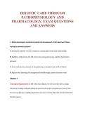 HOLISTIC CARE THROUGH&NewLine;PATHOPHYSIOLOGY AND&NewLine;PHARMACOLOGY&period; EXAM QUESTIONS&NewLine;AND ANSWERS