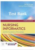 Test Bank for Nursing Informatics and the Foundation of Knowledge&comma; 4th Edition by Dee McGonigle & Kathleen Mastrian &ndash; Complete Chapters 1&ndash;26 with 300&plus; Verified Practice Questions&comma; Answers & Detailed Rationales for NR 599 & Nursing Informatics Exams &lpar;2025&ndash;