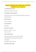 Surgery EOR Practice Questions with 100&percnt;&NewLine;Verified Correct Answers