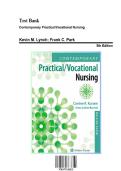 Test Bank For Contemporary Practical&sol;Vocational Nursing 9th Edition by Corinne Kurzen&semi; Anna LaVon Barrett 9781975136215 Chapter 1-16 Complete Guide&period;