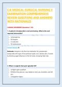 CJE MEDICAL-SURGICAL NURSING II EXAMINATION COMPREHENSIVE REVIEW QUESTIONS AND ANSWERS WITH RATIONALES