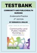 Test Bank - Community & Public Health Nursing&colon; Evidence for Practice 3rd Edition &lpar;DeMarco&comma; 2020&rpar; Chapter 1-25 &vert; All Chapters with Answers and Rationales
