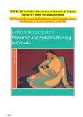 Leifer&rsquo;s Introduction to Maternity & Pediatric Nursing in Canada&comma; 1st Canadian Edition &vert; Complete Test Bank&colon; Practice Questions&comma; Answers & Rationales