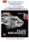 SOLUTIONS MANUAL&NewLine;For Fluid Mechanics 8th Edition White&NewLine;&lpar;Author&rpar; Graded A&plus; Latest Update&period;&NewLine;