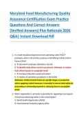 Maryland Food Manufacturing Quality &NewLine;Assurance Certification Exam Practice &NewLine;Questions And Correct Answers &NewLine;&lpar;Verified Answers&rpar; Plus Rationale 2026 &NewLine;Q&A&vert; Instant Download Pdf 