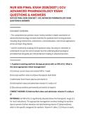 NUR 635 FINAL EXAM 2026&sol;2027 &vert; GCU ADVANCED PHARMACOLOGY EXAM QUESTIONS & ANSWERS