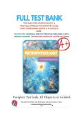 Test Bank for Pathophysiology A Practical Approach 4th Edition by Lachel Story &vert;All Chapters&comma; Year-2023&sol;2024&vert;&NewLine;