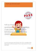 NUR 257 Chronic Exam QUESTIONS AND CORRECT ANSWERS &lpar;100&percnt; CORRECT ANSWERS&rpar; WITH RATIONALES&sol; GUARANTEED PASS GRADED A&plus; &lpar;TEST BANK INCLUDED&rpar;