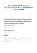 ADVANCED MEDICAL-SURGICAL&NewLine;NURSING PRACTICE EXAM QUESTIONS&NewLine;AND ANSWERS