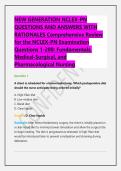 NEW GENERATION NCLEX-PN QUESTIONS AND ANSWERS WITH RATIONALES Comprehensive Review for the NCLEX-PN Examination Questions 1-200&colon; Fundamentals&comma; Medical-Surgical&comma; and Pharmacological Nursing