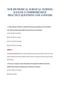 NUR 209 MEDICAL SURGICAL NURSING&NewLine;II EXAM 2 COMPREHENSIVE&NewLine;PRACTICE QUESTIONS AND ANSWERS
