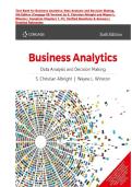 Test Bank for Business Analytics&colon; Data Analysis and Decision Making&comma;&NewLine;6th Edition &lpar;Cengage 8E Version&rpar; by S&period; Christian Albright and Wayne L&period;&NewLine;Winston &vert; ISBN-13 &rlm; &colon; &lrm; 978-9353502553 &vert; Complete Chapters 1&ndash;19 &vert; Verified Questions & Answers Detailed Rationale