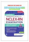 Complete Test Bank for Saunders Comprehensive Review for the NCLEX-RN Examination&comma; 9th Edition &vert; Linda Anne Silvestri & Angela Silvestri