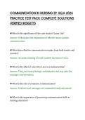 COMMUNICATION IN NURSING BY JULIA 2026&NewLine;PRACTICE TEST PACK COMPLETE SOLUTIONS&NewLine;VERIFIED INSIGHTS
