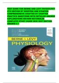 TEST BANK FOR BERNE AND LEVY PHYSIOLOGY 8TH EDITION BY KOEPPEN AND STANTON COMPREHENSIVE CHAPTER BY CHAPTER PRACTICE QUESTIONS WITH DETAILED ANSWER EXPLANATIONS REVIEW RATIONALES COMPLETE STUDY GUIDE 2026 2027 EDITION GRADED A &plus;&NewLine;