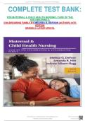 COMPLETE TEST BANK&colon;&NewLine;&NewLine;FOR MATERNAL & CHILD HEALTH NURSING&colon; CARE OF THE CHILDBEARING & &NewLine;CHILDREARING FAMILY BY MELISSA G&period; DEFOOR &lpar;AUTHOR&rpar; 10TH EDITION&NewLine;GRADED A&plus; LATEST UPDATE&period;&NewLine;