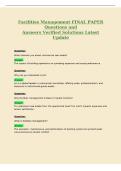 Facilities Management FINAL PAPER&NewLine;Questions and&NewLine;Answers Verified Solutions Latest&NewLine;Update