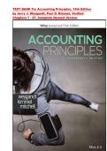 TEST BANK For Accounting Principles&comma; 14th Edition by Jerry J&period; Weygandt&comma; Paul D&period; Kimmel &vert; ISBN-13 978-1119707110 &vert; Verified Chapters 1 - 27&comma; Complete Newest Version