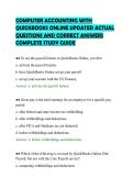 COMPUTER ACCOUNTING WITH&NewLine;QUICKBOOKS ONLINE UPDATED ACTUAL&NewLine;QUESTIONS AND CORRECT ANSWERS&NewLine;COMPLETE STUDY GUIDE&NewLine;