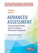 Test bank for Advanced Assessment &ndash; Interpreting Findings&NewLine;and Formulating Differential Diagnoses &lpar;5th Edition&comma; Goolsby&NewLine;& Grubbs&comma; 2023&rpar; &ndash; ISBN-13 978-1719645935  - Complete Test Bank with Correct Answers