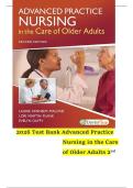 2026 Test Bank Advanced Practice Nursing in the Care of Older Adults 2&NewLine;nd Edition KennedyMalone