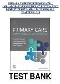 TEST BANK FOR PRIMARY CARE &colon; A COLLABORATIVE PRACTICE&comma;6TH EDITION BY BUTTARO&period;ISBN-13&colon; 978-0323570152 &lpar;WITH RATIONALES&rpar;&NewLine;
