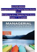 SOLUTION MANUAL &NewLine;Managerial Accounting Tools for Business Decision &NewLine;Making  &NewLine;9th Edition by Jerry J&period; Weygandt&comma; Paul D&period; Kimmel  &NewLine;Chapters 1 - 14&comma; Complete 