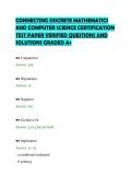 CONNECTING DISCRETE MATHEMATICS&NewLine;AND COMPUTER SCIENCE CERTIFICATION&NewLine;TEST PAPER VERIFIED QUESTIONS AND&NewLine;SOLUTIONS GRADED A&plus;