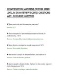 CONSTRUCTION MATERIALS TESTING SOILS&NewLine;LEVEL IV EXAM REVIEW SOLVED QUESTIONS&NewLine;WITH ACCURATE ANSWERS