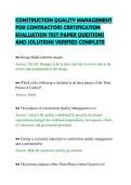 CONSTRUCTION QUALITY MANAGEMENT&NewLine;FOR CONTRACTORS CERTIFICATION&NewLine;EVALUATION TEST PAPER QUESTIONS&NewLine;AND SOLUTIONS VERIFIED COMPLETE&NewLine;