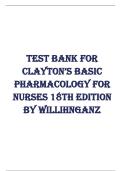 TEST BANK FOR &NewLine;CLAYTON&rsquo;S BASIC &NewLine;PHARMACOLOGY FOR &NewLine;NURSES 18TH EDITION &NewLine;BY WILLIHNGANZ