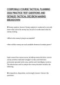 CORPORALS COURSE TACTICAL PLANNING&NewLine;2026 PRACTICE TEST QUESTIONS AND&NewLine;DETAILED TACTICAL DECISION MAKING&NewLine;BREAKDOWN