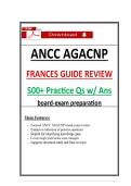 ANCC AGACNP Frances Guide Review &ndash; 500&plus; Practice Questions & Answers for &lpar;2026&rpar; Adult-Gerontology Acute Care NP Board Exam Prep PDF